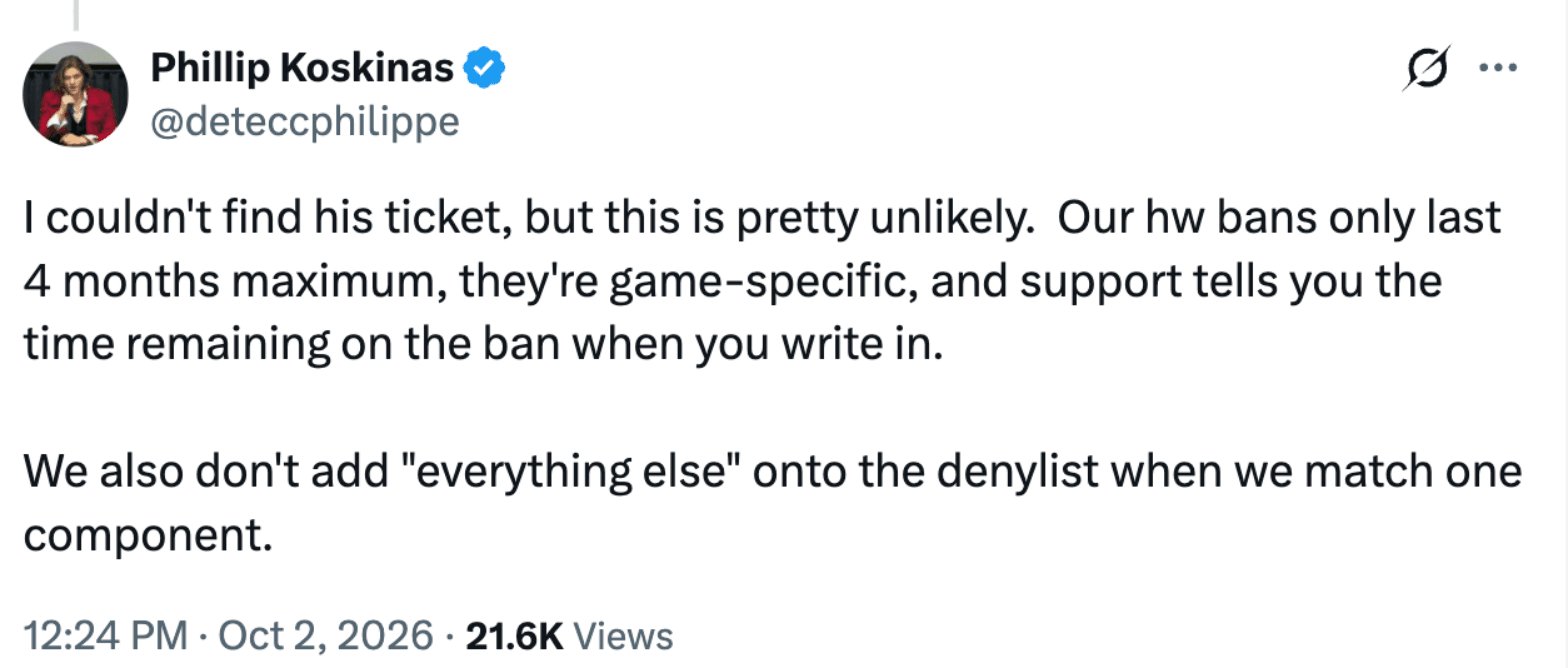Riot anti-cheat lead Phillip Koskinas's post on X saying hardware bans last four months at most and are game-specific