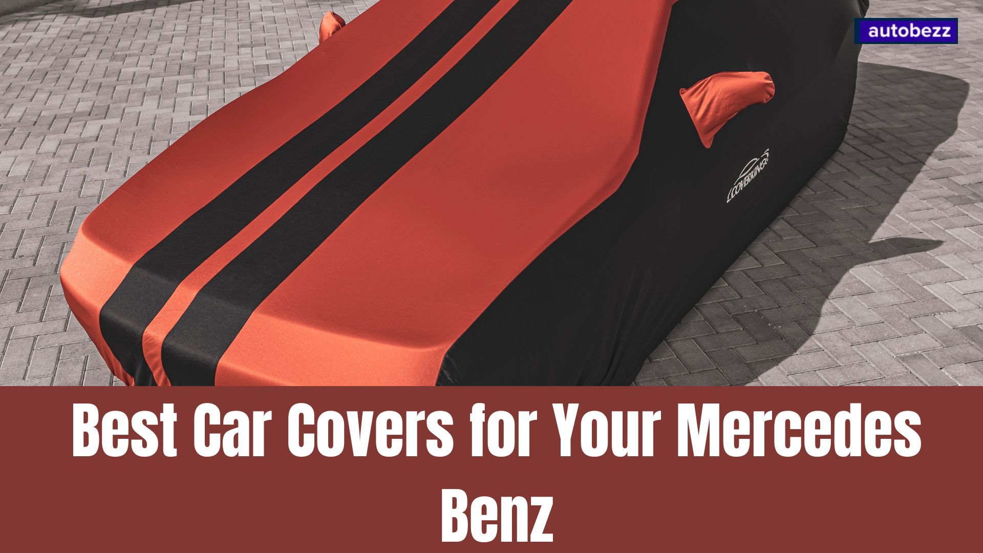 Best Car Covers For Your Mercedes Benz Protect Your Investment