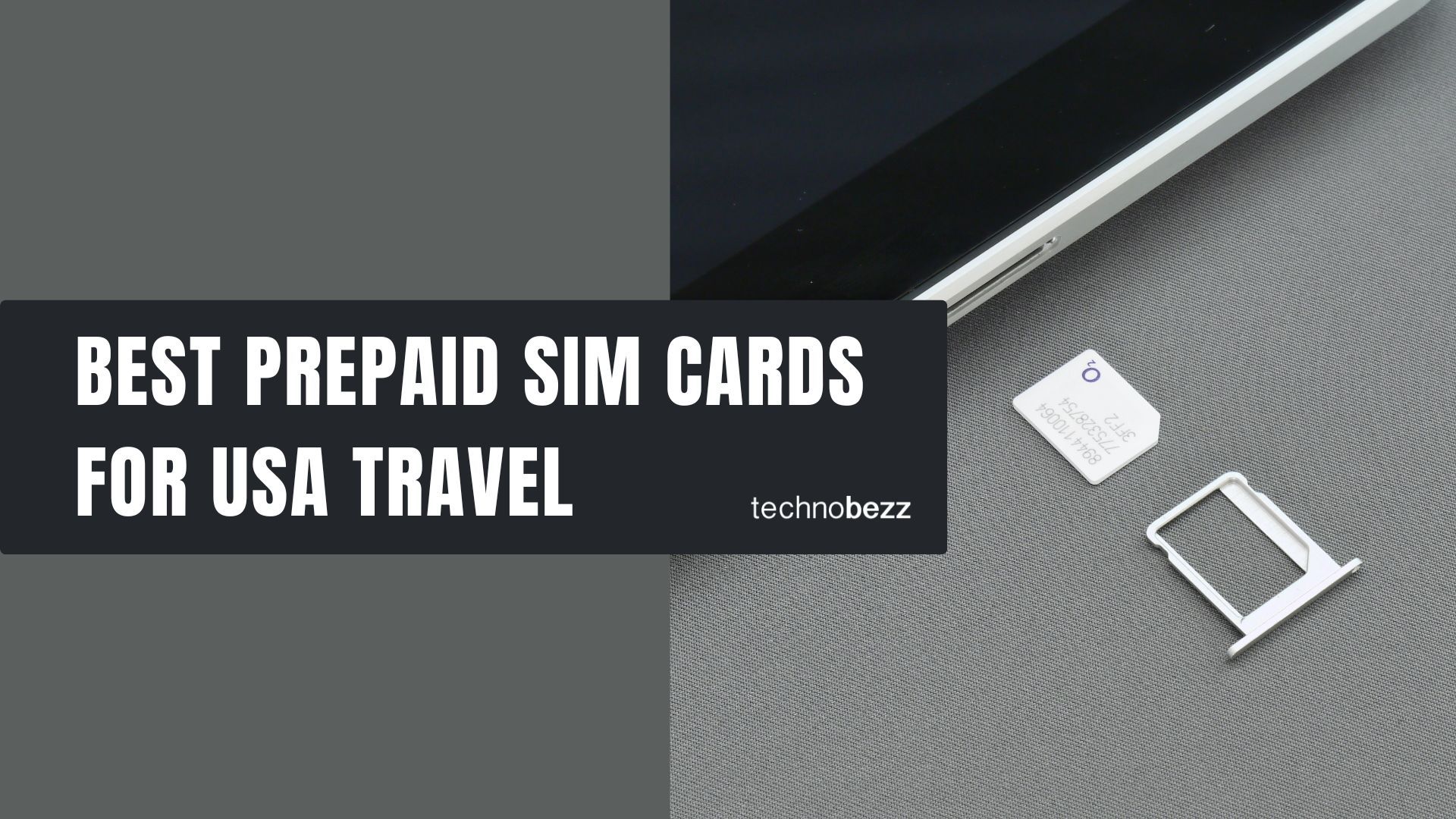 Best Prepaid SIM Cards For USA Travel In 2024