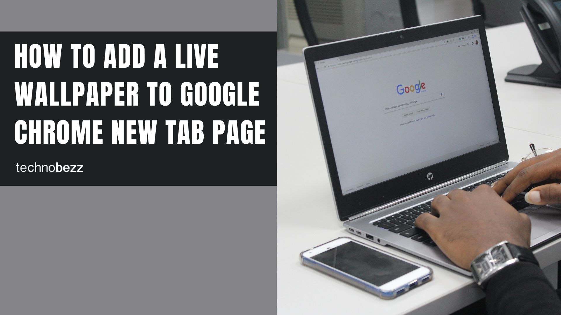 How To Add A Live Wallpaper To Google Chrome New Tab Page - Technobezz