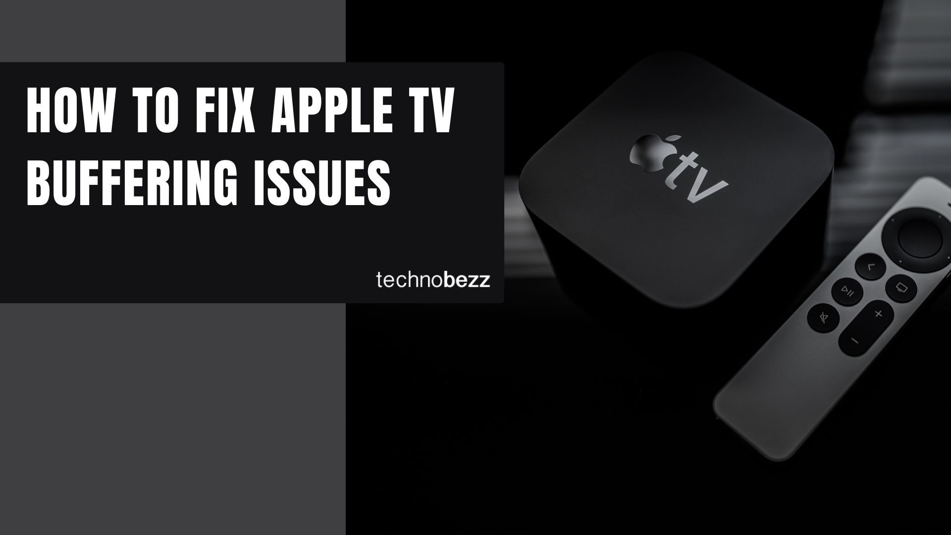 How Fix Apple Buffering Issues