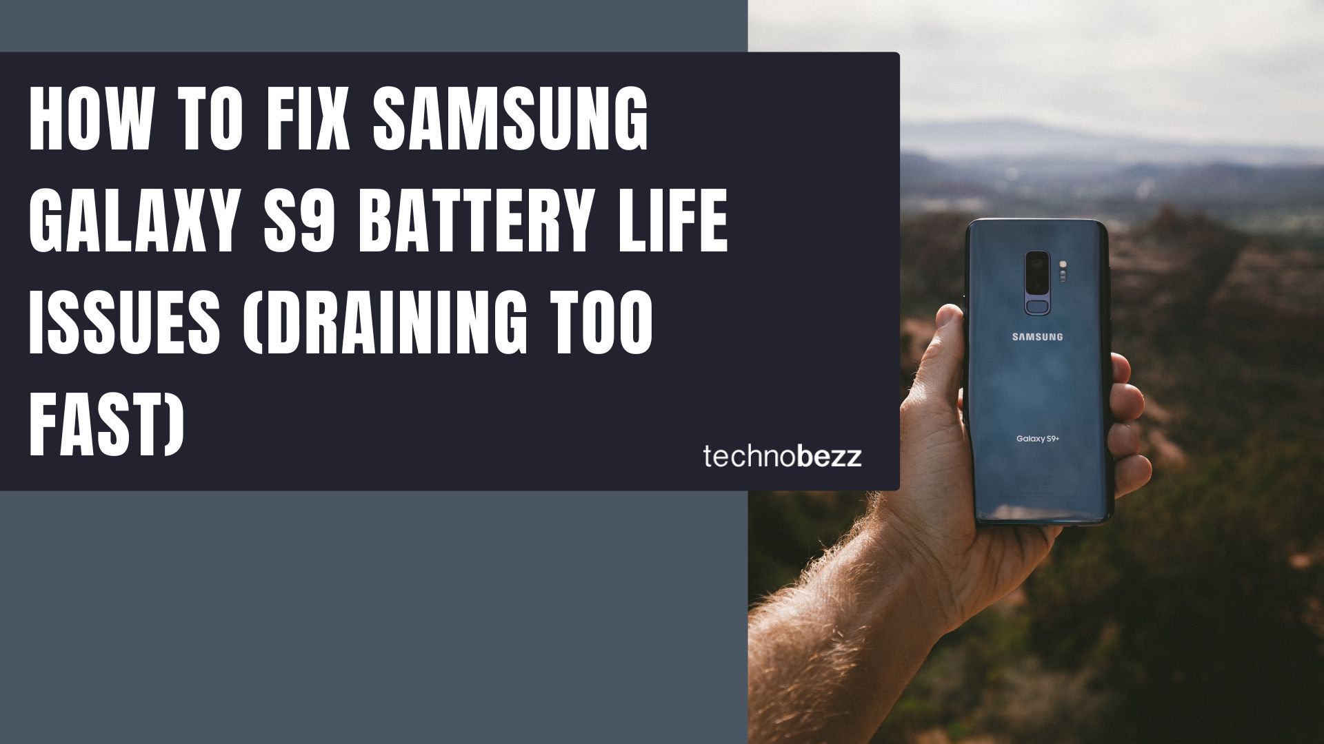To Fix Samsung Galaxy Battery Life Issues Fast)