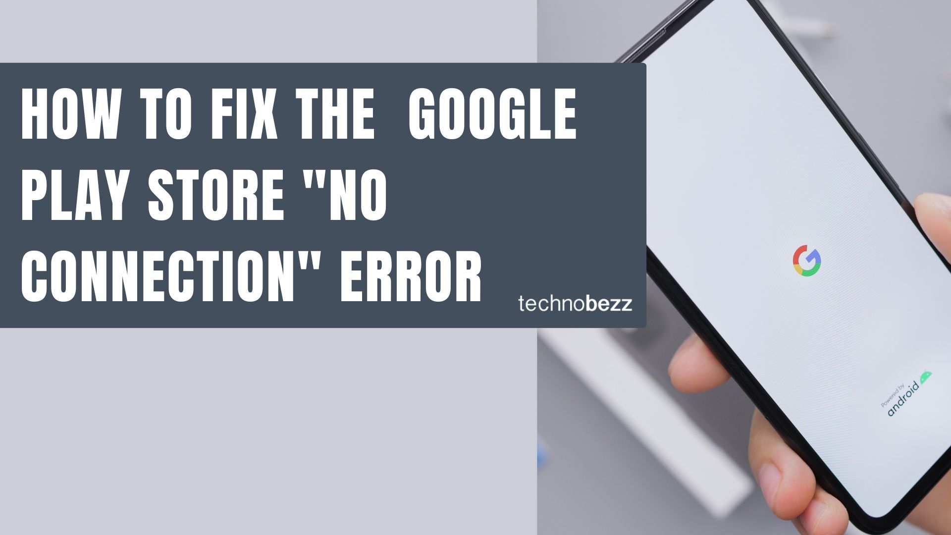 Top 10 Ways to Fix Google Play Store 'No Connection' Error