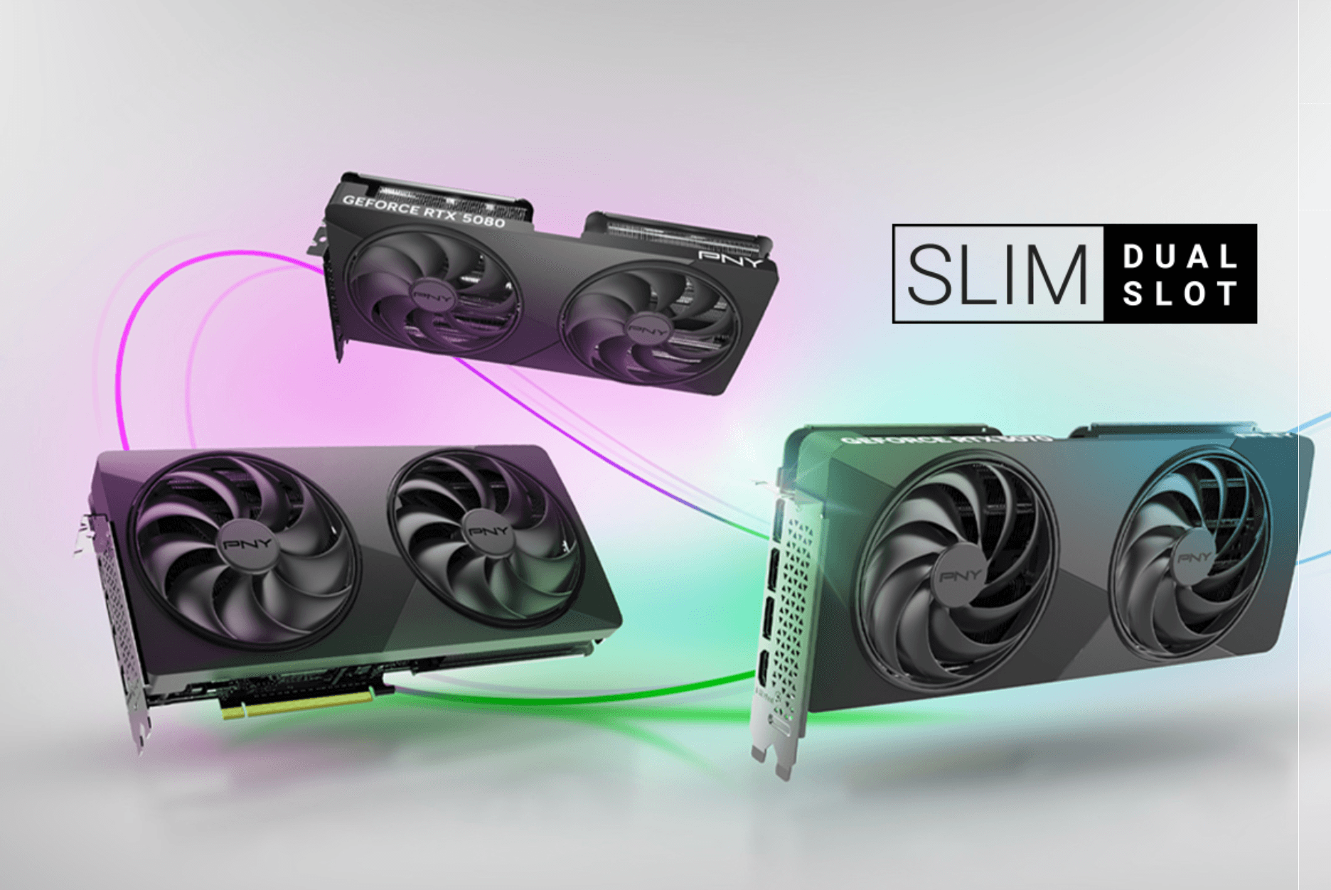 PNY Announces Dual-Slot Slim RTX 5080 and 5070 GPUs for Compact PCs