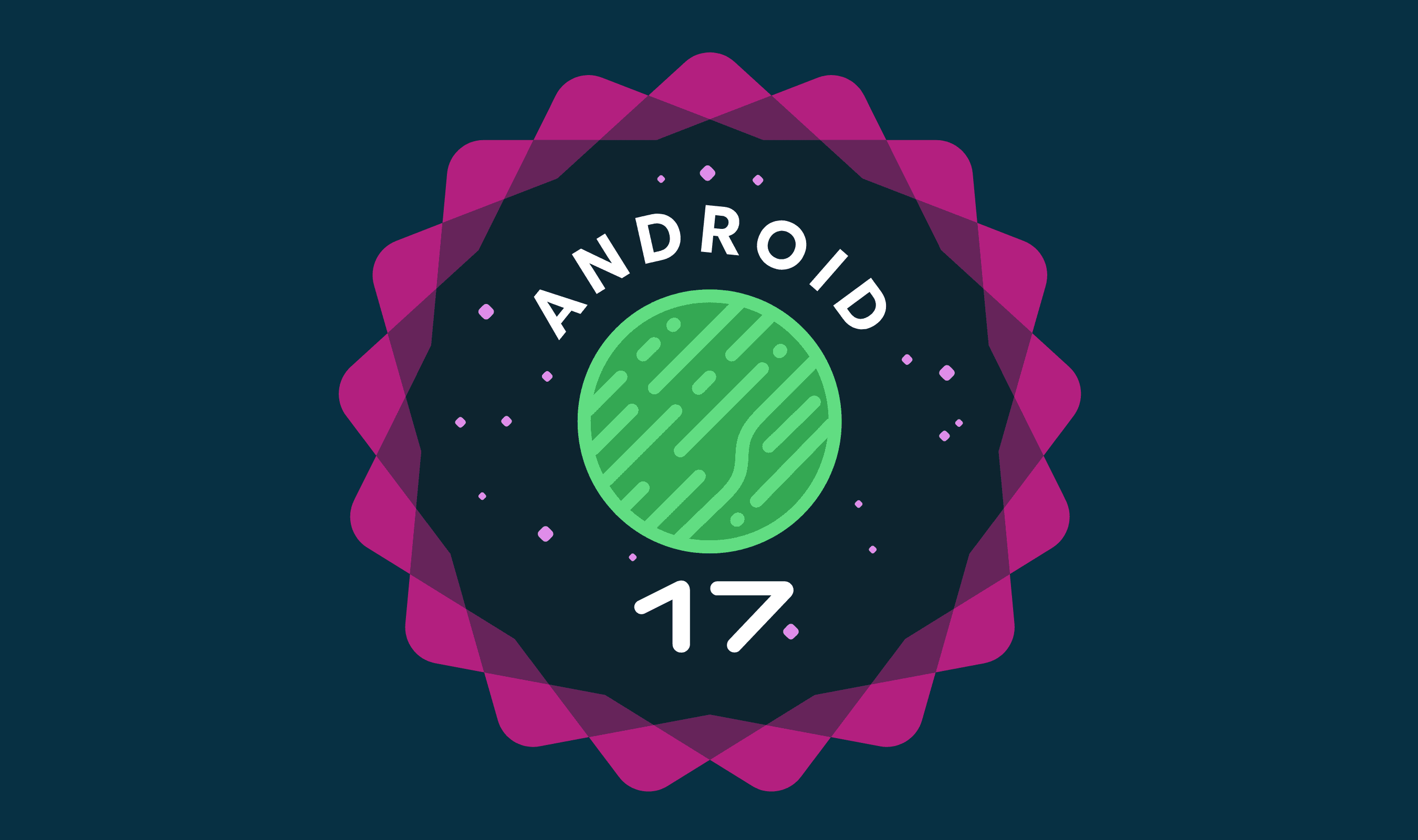 Google releases Android 17 Beta 1 for Pixel 6 and newer devices