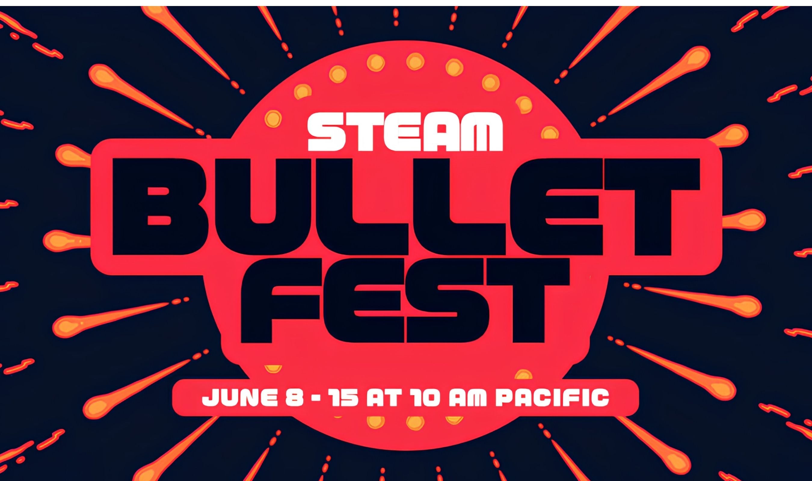 Steam Bullet Fest 2026 Offers Deep Discounts on Over 2,700 Games Through June 15