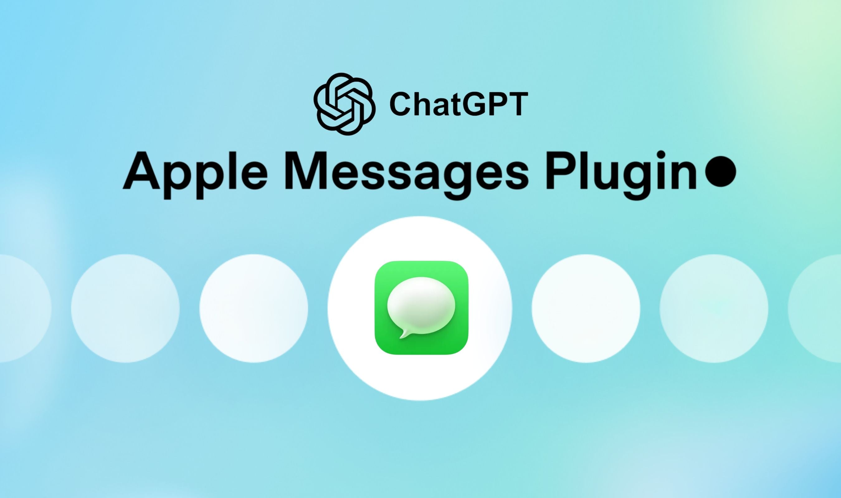 ChatGPT on Mac Can Now Read and Send iMessages