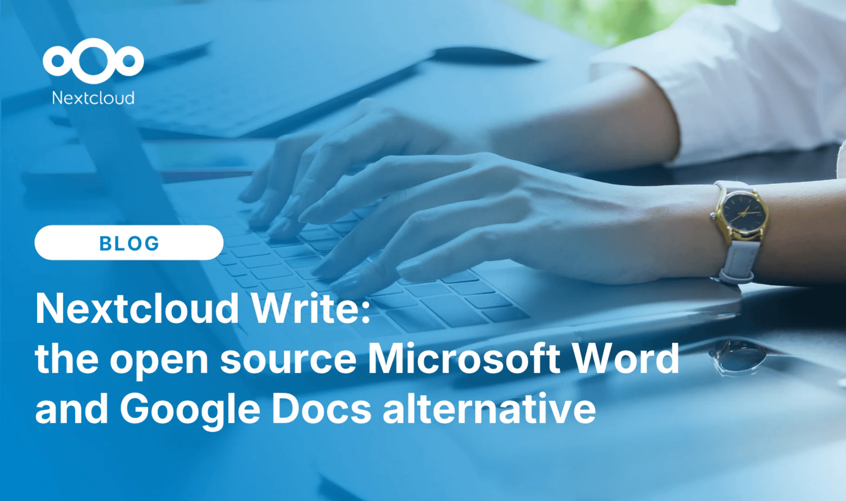 Nextcloud Write Offers Collaborative Editing on Your Own Servers