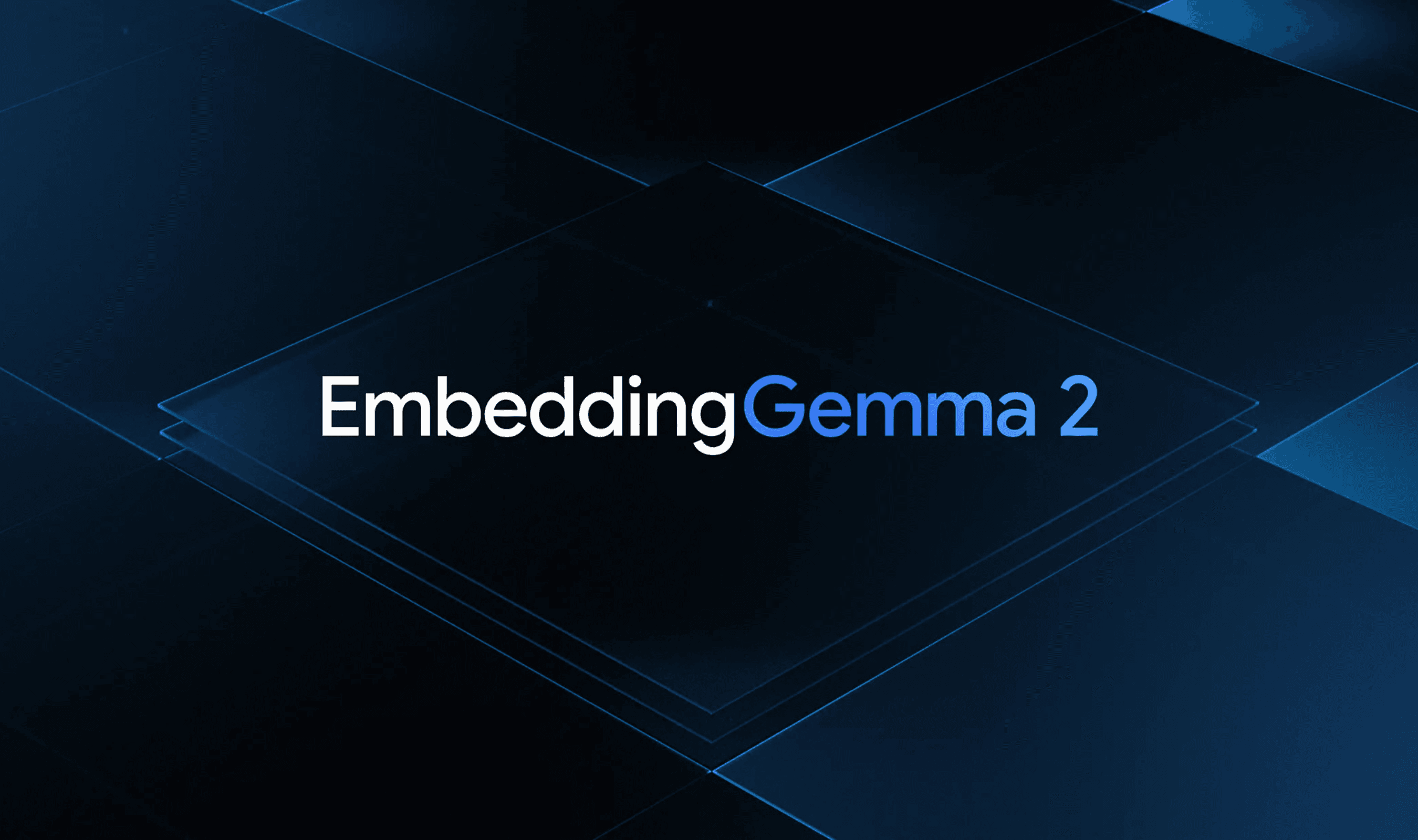 Google Launches EmbeddingGemma 2 With 740 Million Parameters