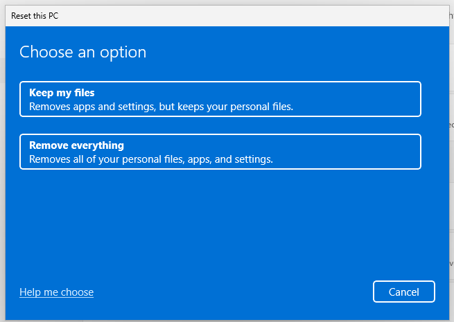 Windows 11 Reset this PC dialog Choose an option with Keep my files and Remove everything