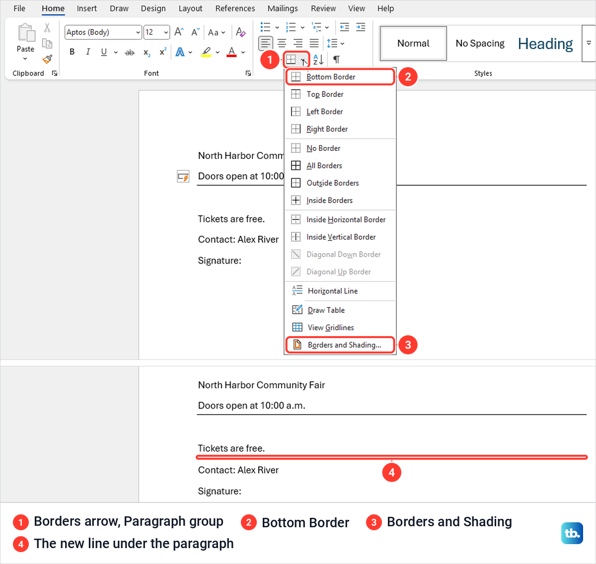 Word Home tab Borders menu open with Bottom Border, then a line under the Tickets paragraph.