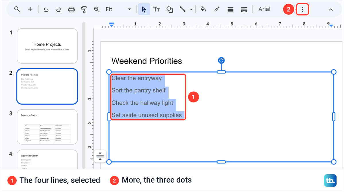 A Google Slides slide named Weekend Priorities with four plain lines of text selected and no bullets.
