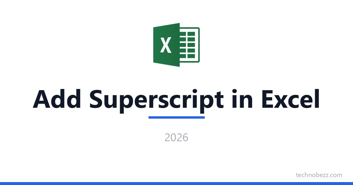 How to Add Superscript in Excel | Technobezz