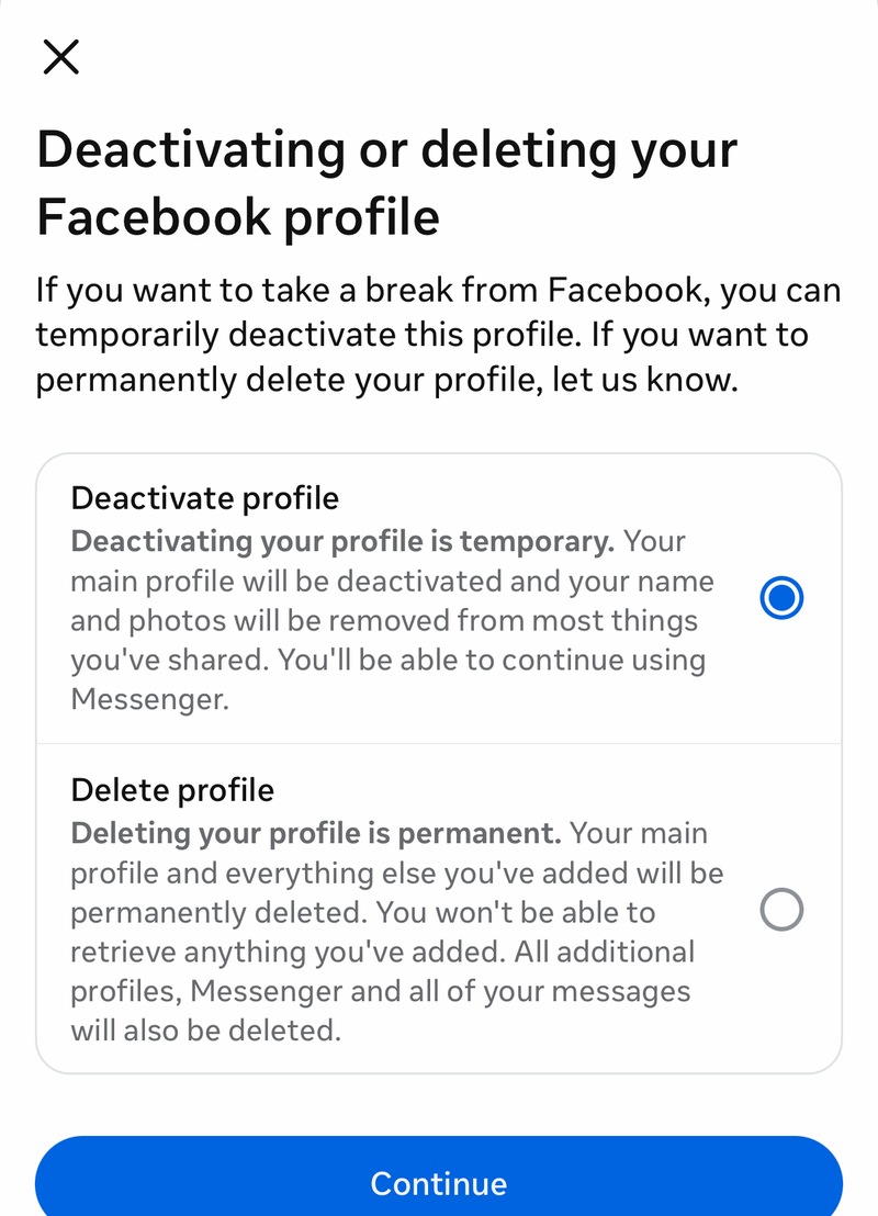 Facebook deactivate or delete choice with Deactivate profile selected and a Continue button