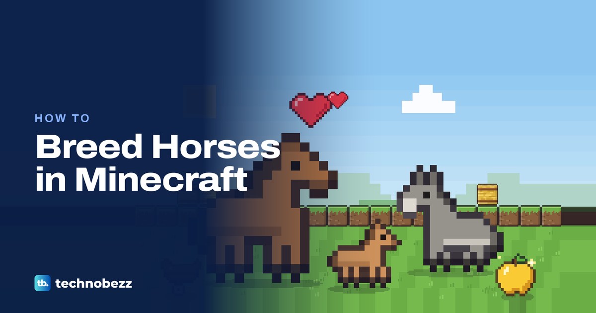 How to Breed Horses in Minecraft and Raise Foals