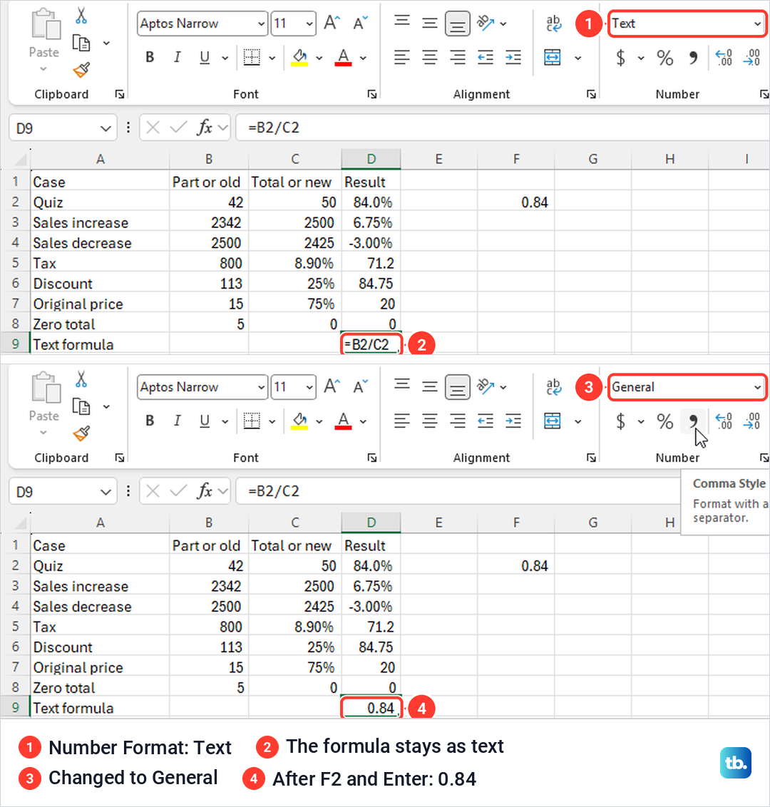 Excel cell formatted as Text showing =B2/C2 as text, then 0.84 after changing to General.