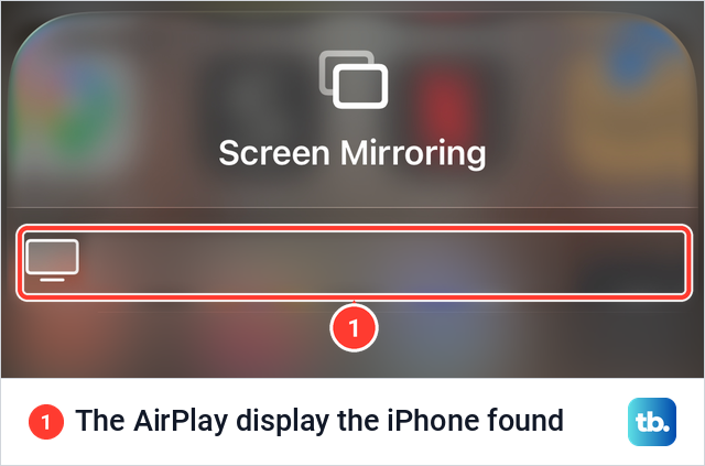The iPhone Screen Mirroring list showing one AirPlay display ready to choose, its name blurred.