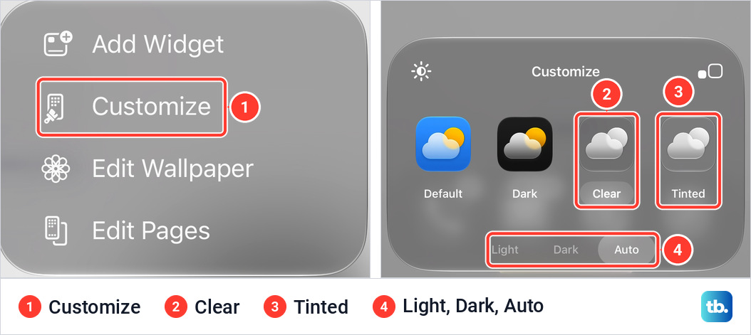 The Home Screen edit menu on iPhone with Customize marked, beside the Customize panel with the Clear and Tinted icon looks marked