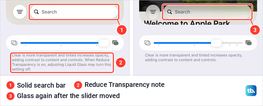 Liquid Glass slider on iPhone with Reduce Transparency on, showing a solid white search bar and a longer help text, beside the same screen after the slider was moved