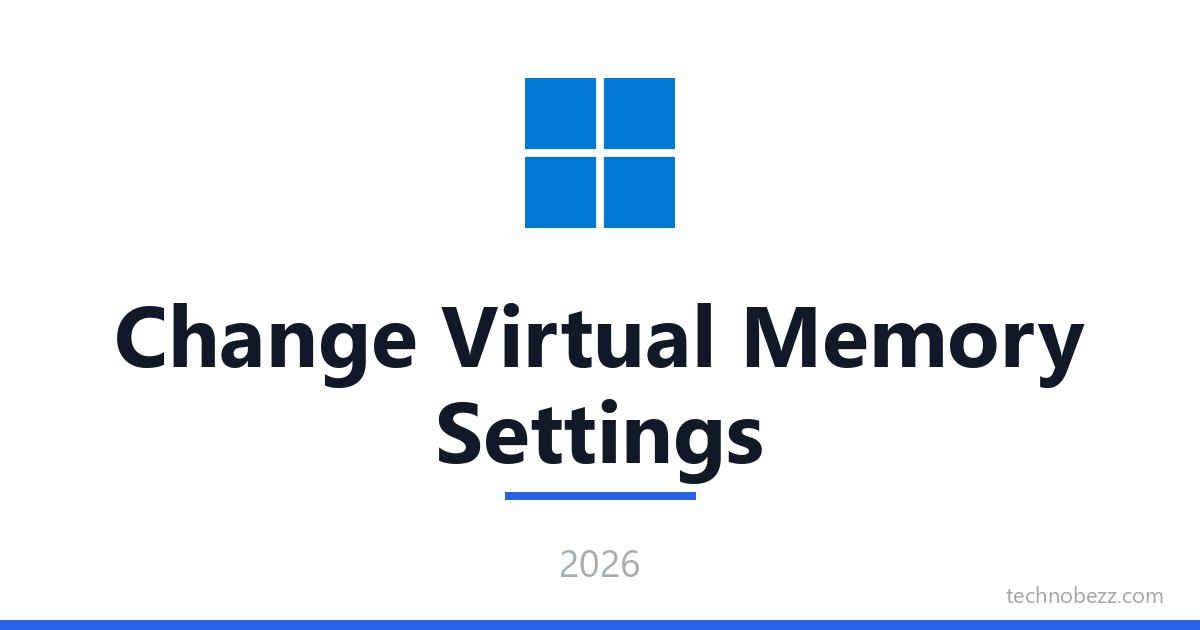 How to Change Virtual Memory Settings in Windows 11 | Technobezz
