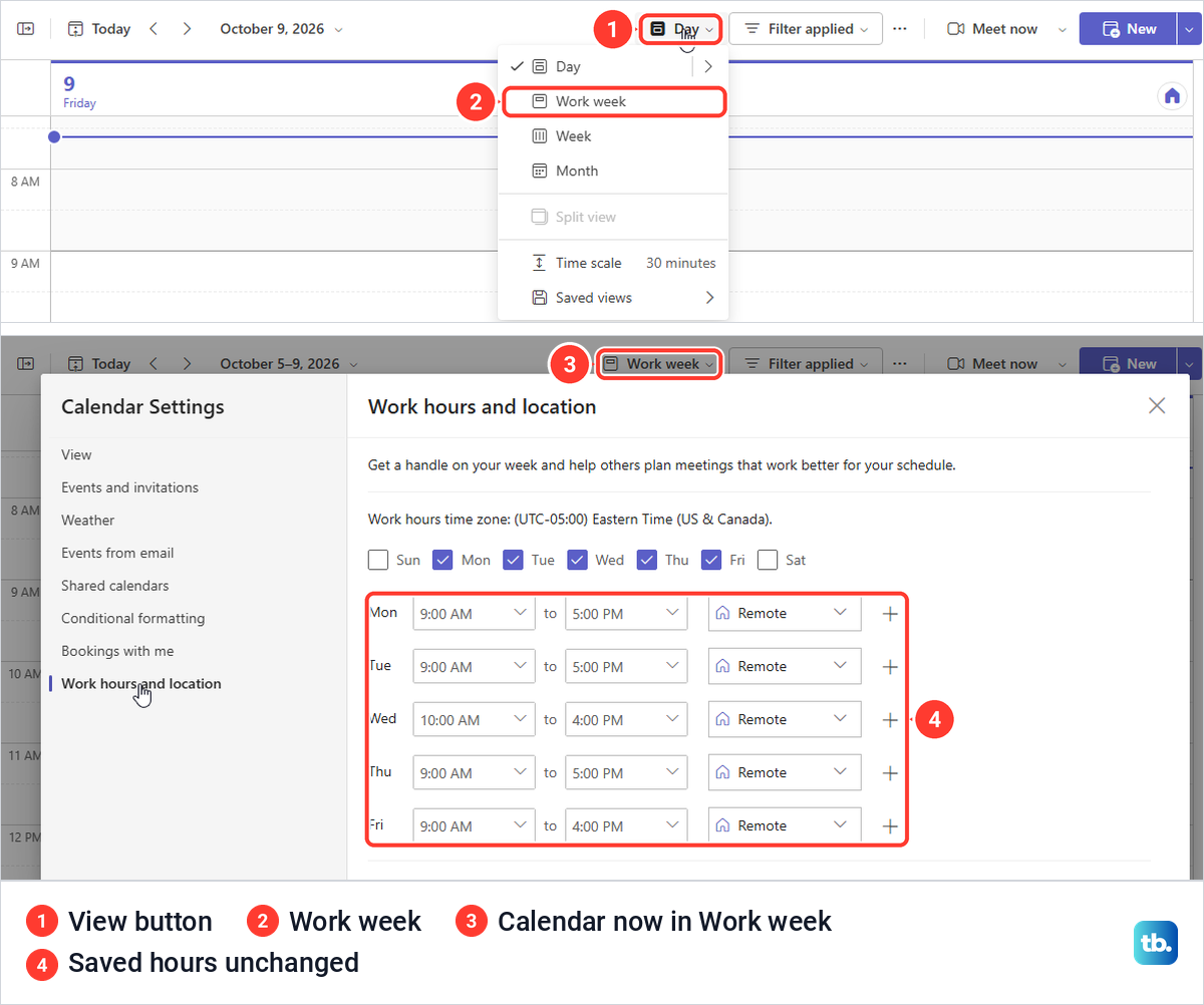 Teams Calendar view menu with Work week, then the saved work hours unchanged under the Work week view.