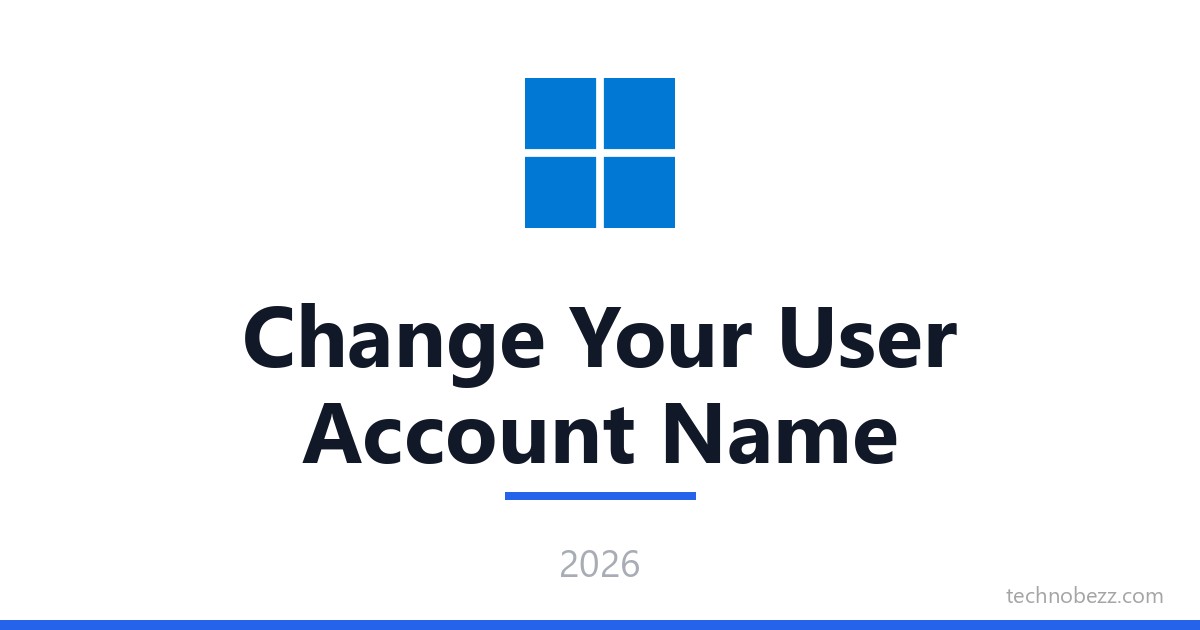 How to Change Your User Account Name in Windows 10 | Technobezz