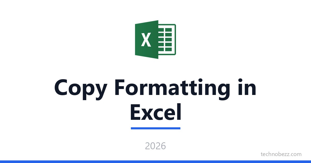 How to Copy Formatting in Excel | Technobezz