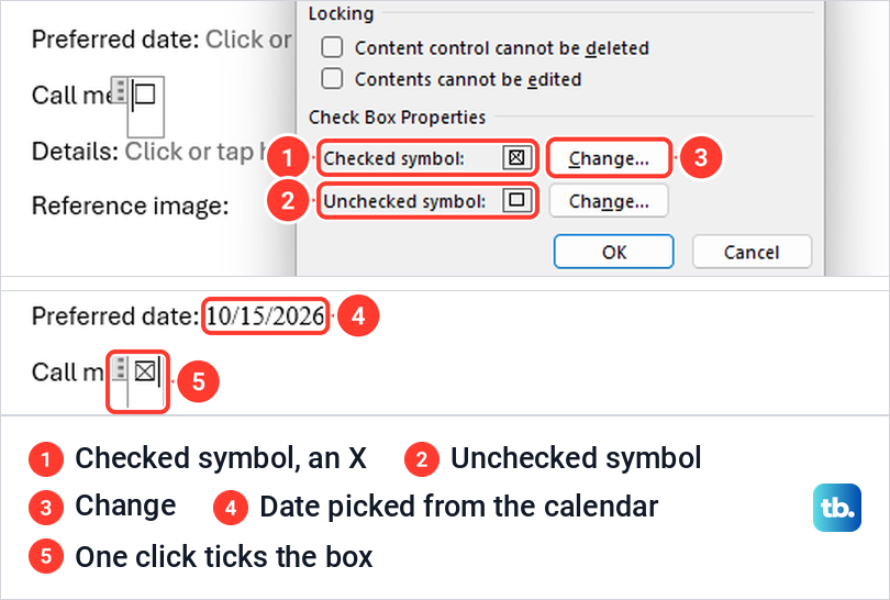 Check Box Properties in Word with the checked and unchecked symbols, then a ticked box in the form.