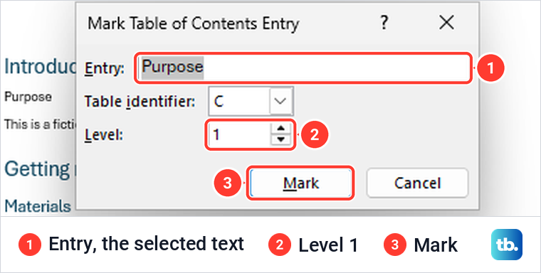 Word Mark Table of Contents Entry dialog with Purpose as the entry at level 1.