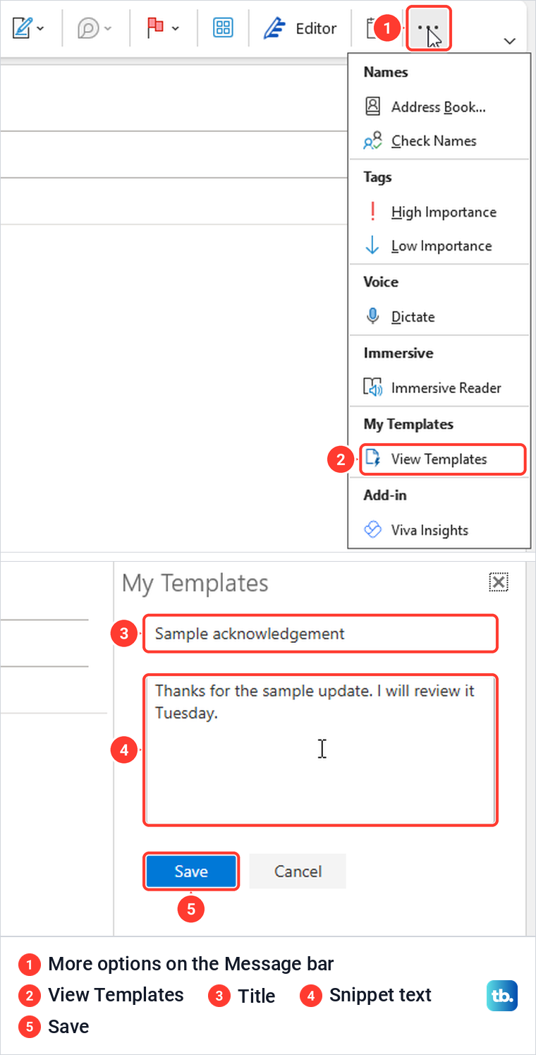 Classic Outlook More options menu with View Templates, then the My Templates snippet form.