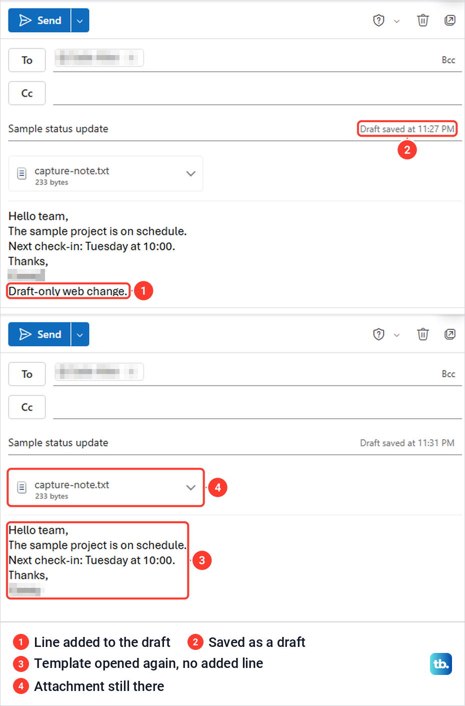 Two Outlook on the web drafts, one with an added line and one fresh from the template.