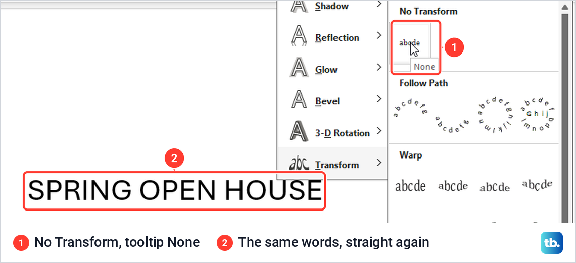 PowerPoint No Transform option with its None tooltip and the same text box straight again.