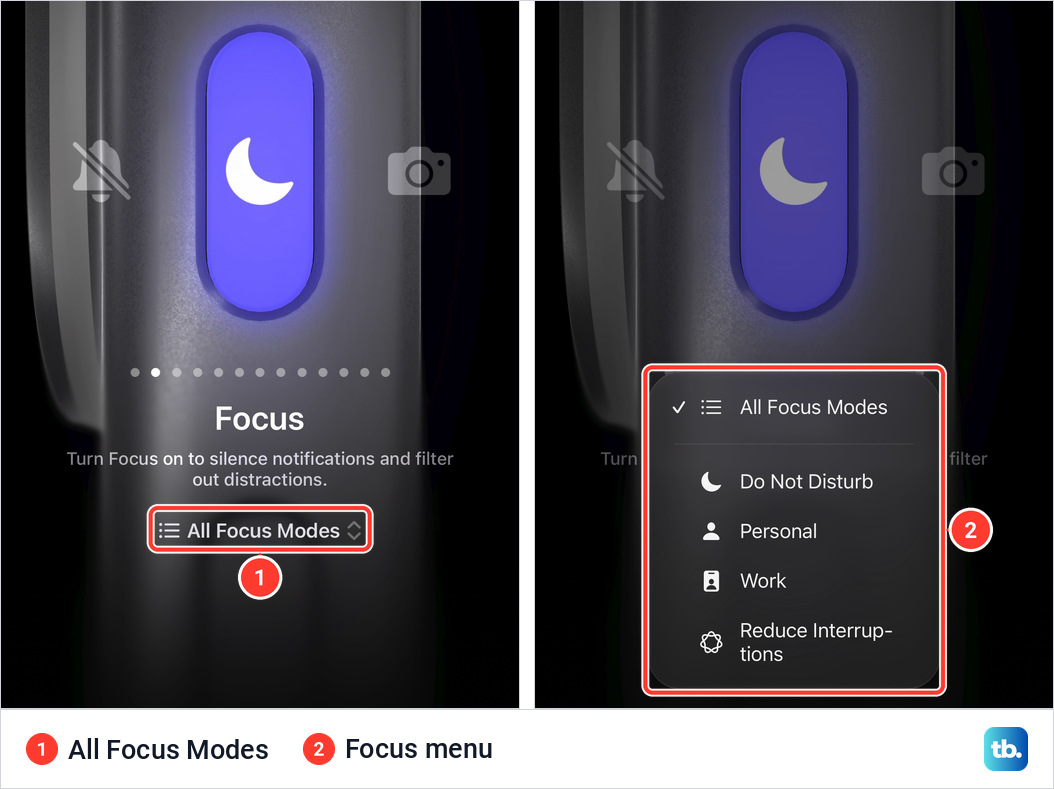Two iPhone screens side by side. The Focus option with an All Focus Modes menu under its description, and the same menu open listing All Focus Modes, Do Not Disturb, Personal, Work and Reduce Interruptions