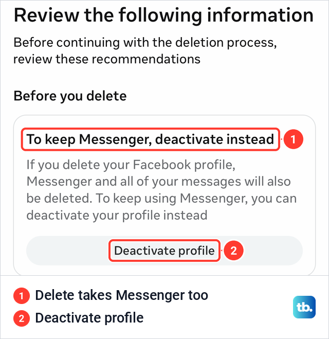 Facebook's Review the following information screen on the delete path suggesting to deactivate instead to keep Messenger.