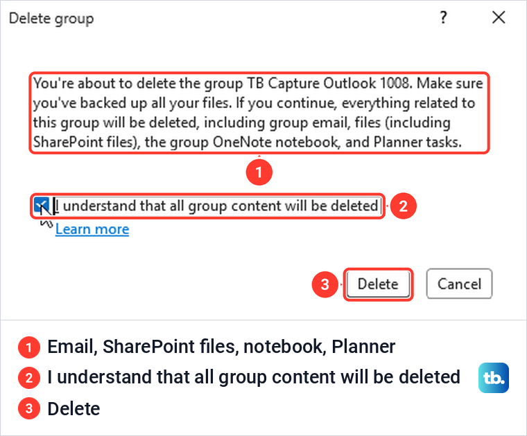 Classic Outlook Delete group warning listing group email, SharePoint files, the notebook and Planner tasks, with its checkbox ticked.