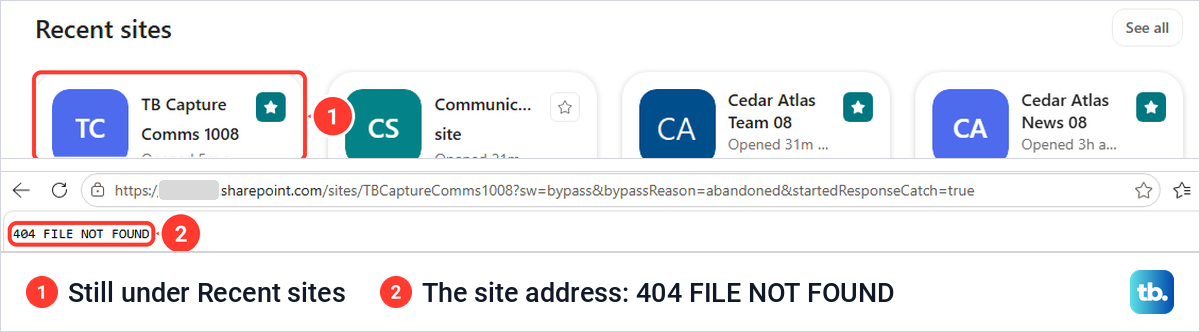 SharePoint start page still listing the deleted site under Recent sites, above a browser page reading 404 FILE NOT FOUND.