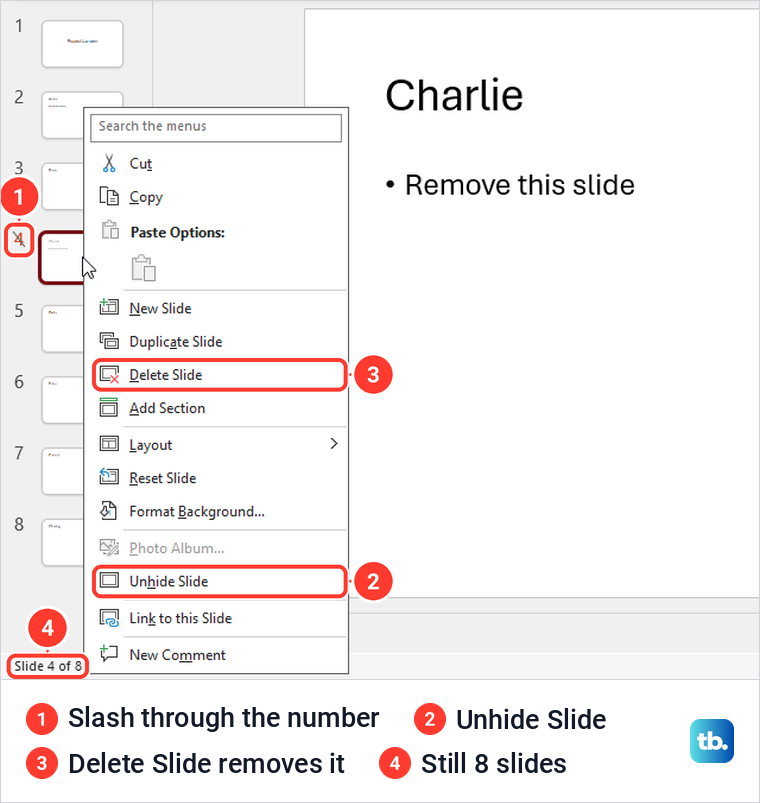 Hidden PowerPoint slide with a slash through its number and Unhide Slide in its right-click menu.