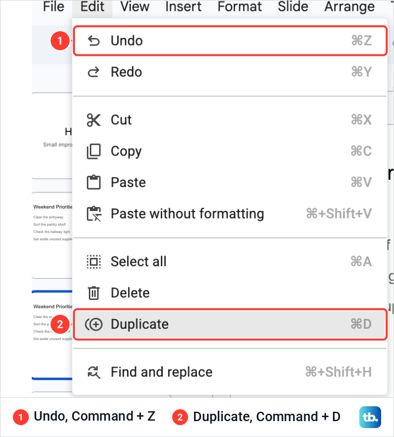 The Google Slides Edit menu with Undo at the top and Duplicate with Command D further down.