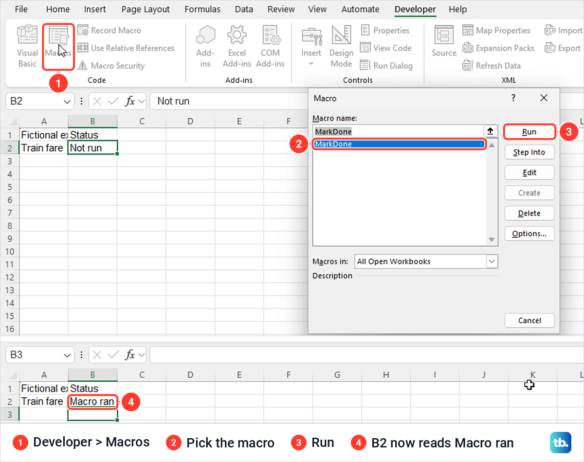 Excel Macro dialog with the MarkDone macro selected, and cell B2 reading Macro ran after Run.