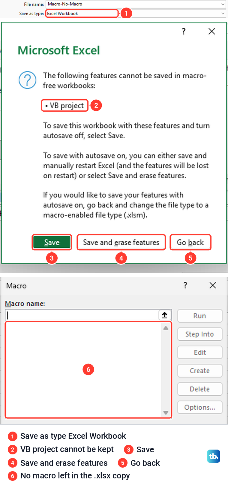 Excel warning that a VB project cannot be saved in a macro-free workbook, and an empty Macro dialog.