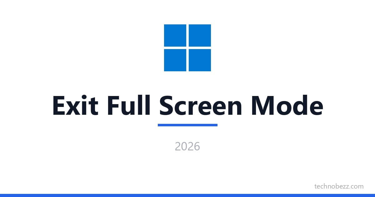Ihow T How to Exit Full Screen Mode on Windows | Technobezz