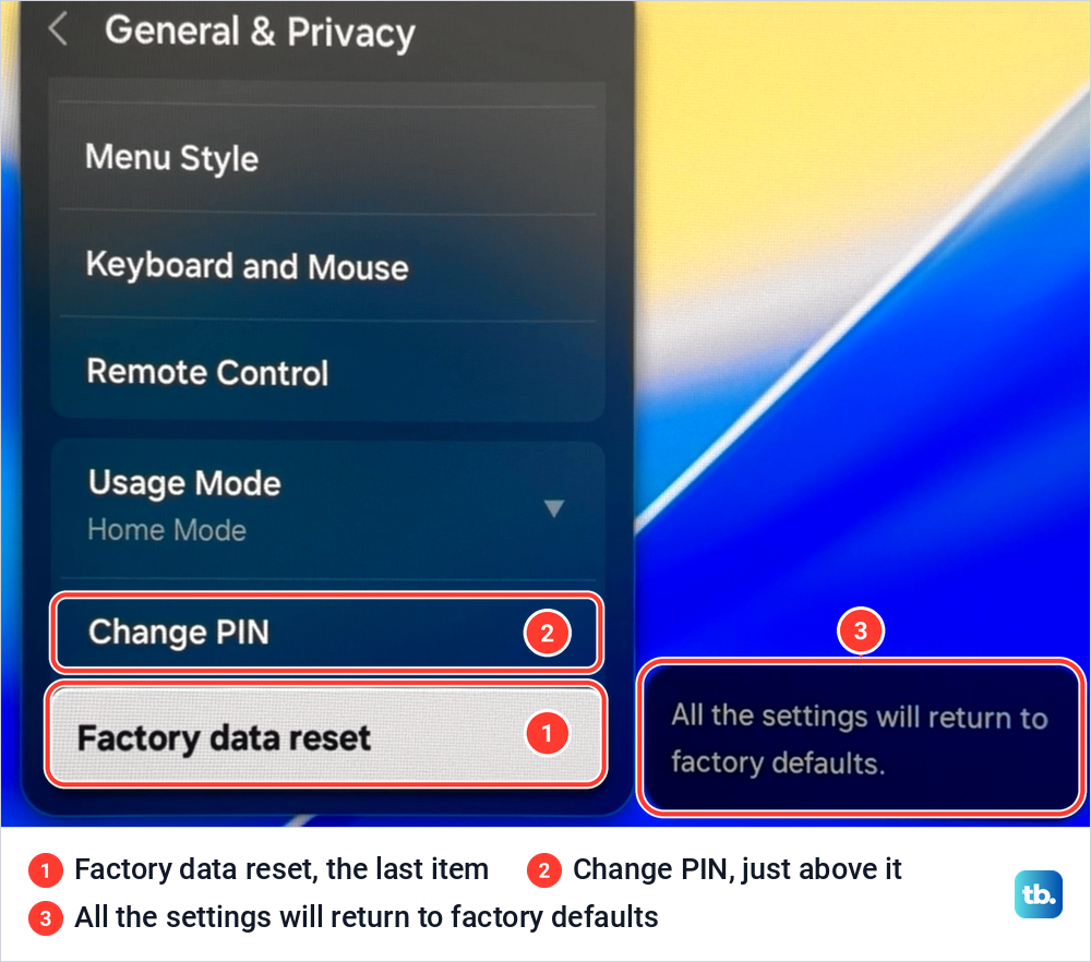 Bottom of the General and Privacy menu with Change PIN, Factory data reset and a note about factory defaults.