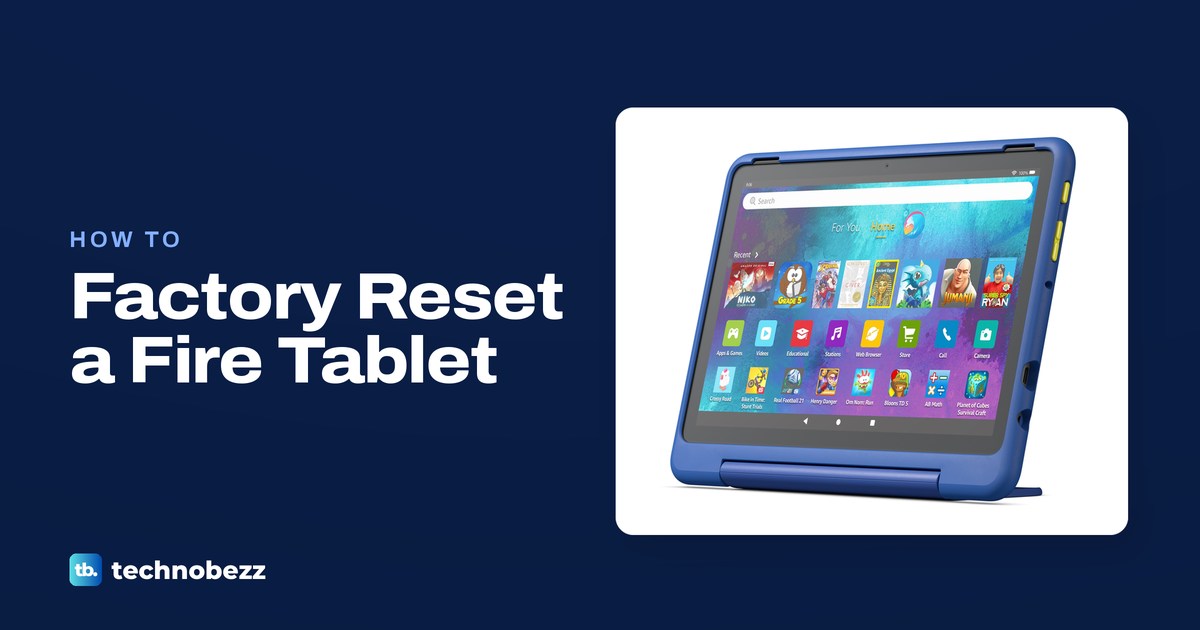 How to Factory Reset an Amazon Fire Tablet