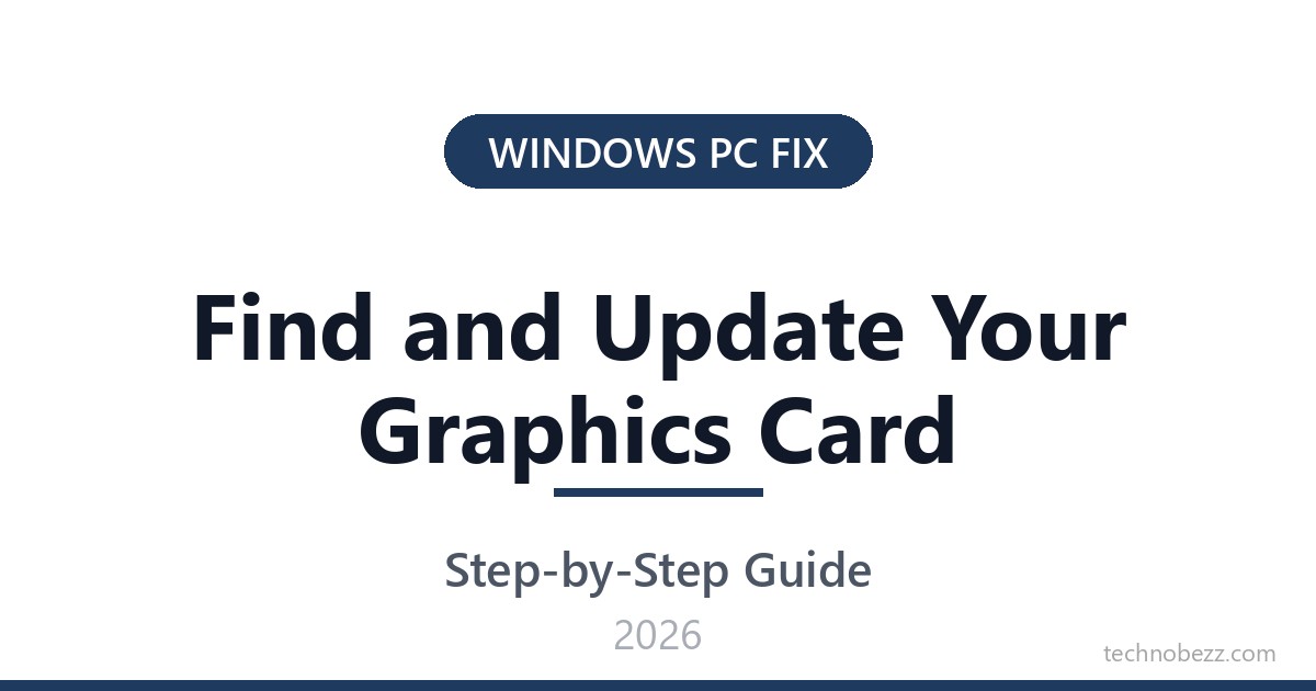 How to Find and Update Your Graphics Card Driver | Technobezz