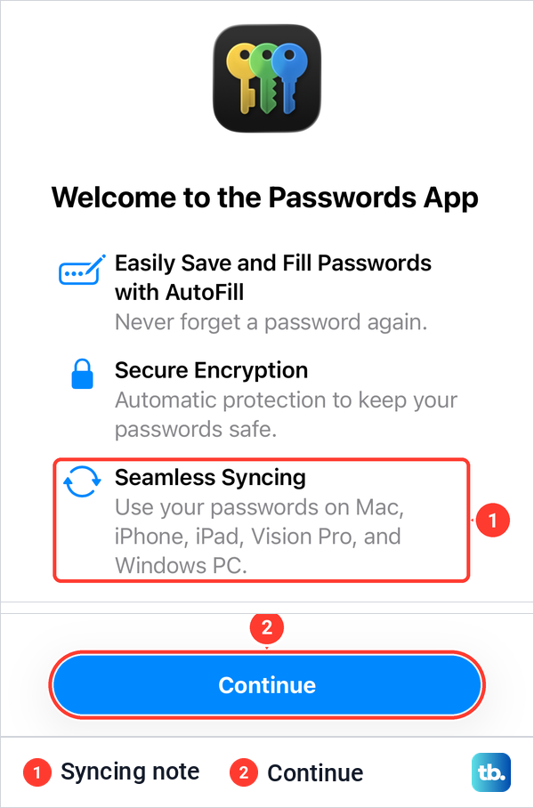 The Welcome to the Passwords App screen on iPhone with its syncing note and the Continue button.