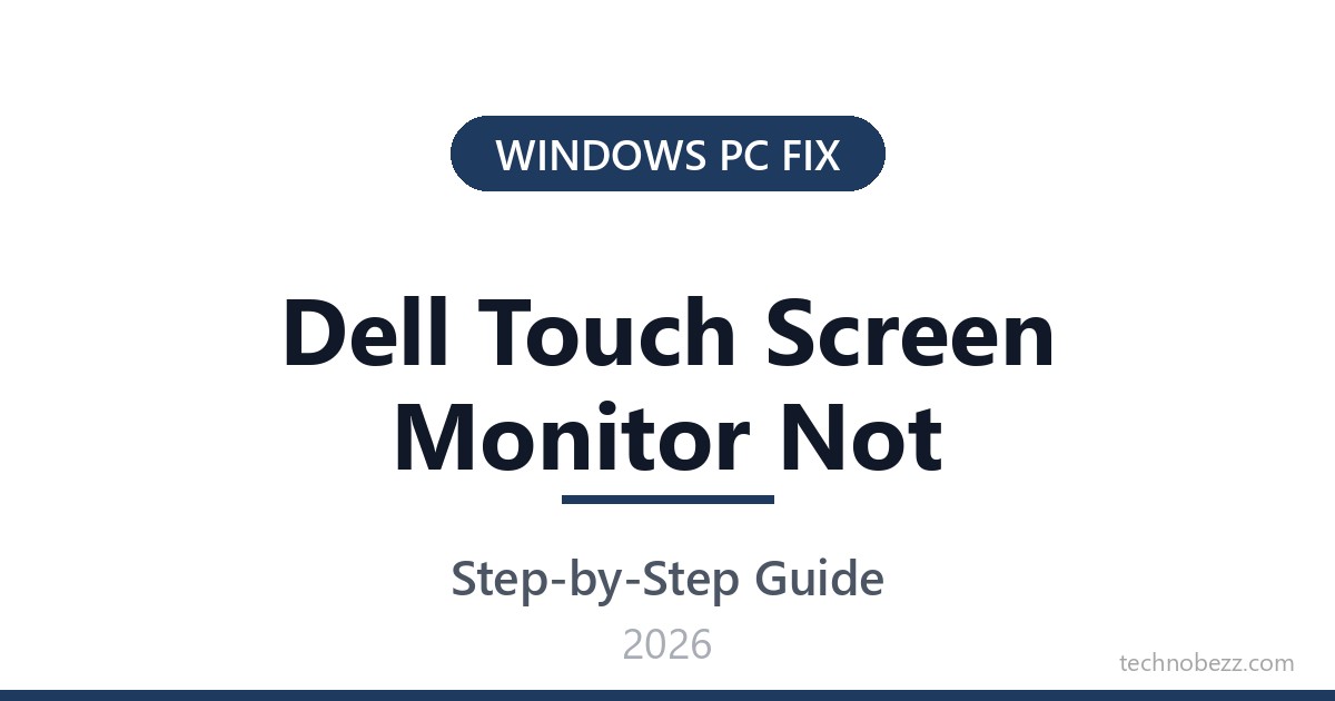 Dell Touch Screen Monitor Not Working? How to Fix It | Technobezz