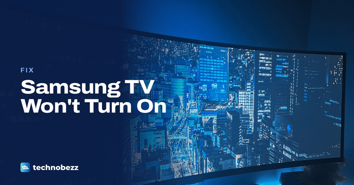 Samsung TV Won't Turn On? What to Check First
