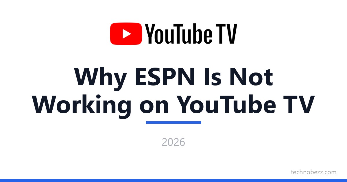 Why ESPN Is Not Working On YouTube TV And How To Fix It Technobezz why-espn-is-not-working-on-youtube-tv-and-how-to-fix-it-technobezz