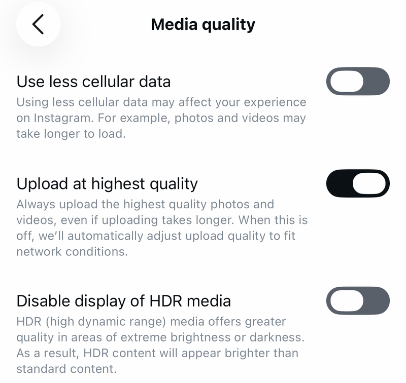 Instagram Media quality screen with Use less cellular data, Upload at highest quality and HDR switches