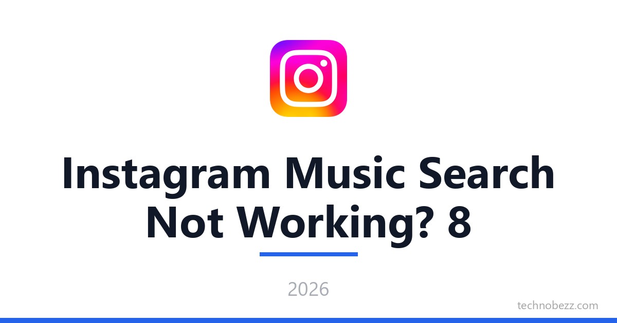 Instagram Music Search Not Working? 8 Fixes That Still Work | Technobezz